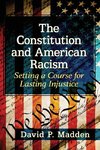 Constitution and American Racism