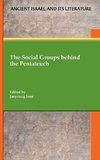 The Social Groups behind the Pentateuch