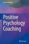 Positive Psychology Coaching