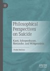 Philosophical Perspectives on Suicide