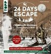 24 DAYS ESCAPE - Der Escape Room Adventskalender: Sherlock Holmes und die Dame in Weiß