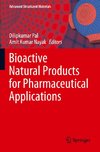 Bioactive Natural Products for Pharmaceutical Applications