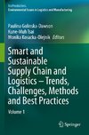 Smart and Sustainable Supply Chain and Logistics - Trends, Challenges, Methods and Best Practices