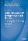 Modern Classics in Entrepreneurship Studies