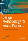 Design Methodology for Future Products