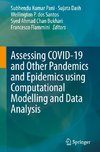 Assessing COVID-19 and Other Pandemics and Epidemics using Computational Modelling and Data Analysis