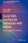 Social Skills Teaching for Individuals with Autism