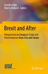 Brexit and After