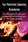 The Preppers Survival Handbook