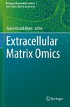 Extracellular Matrix Omics