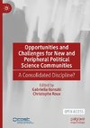 Opportunities and Challenges for New and Peripheral Political Science Communities