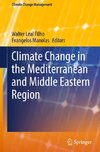 Climate Change in the Mediterranean and Middle Eastern Region