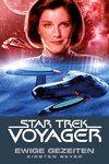 Star Trek - Voyager 8: Ewige Gezeiten