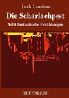 Die Scharlachpest