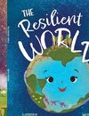 The Resilient World