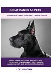 Great Danes as Pets