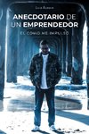 Anecdotario De Un Emprendedor