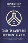 Southern Baptist and Expository Preaching