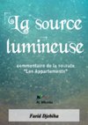 La source lumineuse