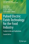 Pulsed Electric Fields Technology for the Food Industry