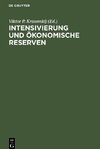 Intensivierung und ökonomische Reserven