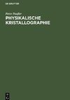 Physikalische Kristallographie