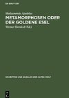 Metamorphosen oder der Goldene Esel