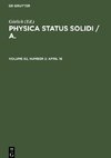 Physica status solidi / A., Volume 82, Number 2, April 16