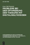 Probleme bei der Optimierung der Therapie mit Digitalisglykosiden