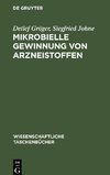 Mikrobielle Gewinnung von Arzneistoffen