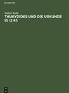 Thukydides und die Urkunde IG I2 63