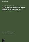 Systems Analysis and Simulation 1988, II