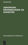 Xenophon: Erinnerungen an Sokrates