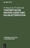 Theoretische Grundlagen der Halbleiterphysik