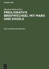 Freiligrath's Briefwechsel mit Marx und Engels, Teil 1, Einleitung und Text