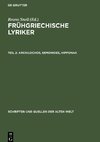 Frühgriechische Lyriker, Teil 2, Archilochos, Semonides, Hipponax