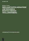 Der Kartoffelnematode (Heterodera rostochiensis Wollenweber)