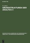 Grundstrukturen der Analysis II