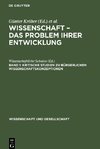 Wissenschaft - Das Problem ihrer Entwicklung, Band 1, Kritische Studien zu bürgerlichen Wissenschaftskonzeptionen