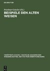 Beispiele den Alten Weisen