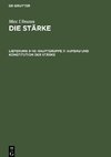 Die Stärke, Lieferung 9¿10, Hauptgruppe 7: Aufbau und Konstitution der Stärke