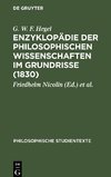 Enzyklopädie der philosophischen Wissenschaften im Grundrisse (1830)