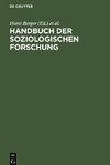 Handbuch der soziologischen Forschung