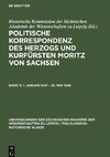 Politische Korrespondenz des Herzogs und Kurfürsten Moritz von Sachsen, Band 3, 1. Januar 1547 - 25. Mai 1548