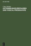 Optimierungsverfahren und PASCAL-Programme