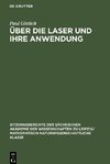 Über die Laser und ihre Anwendung