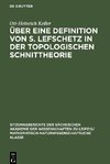 Über eine Definition von S. Lefschetz in der topologischen Schnittheorie