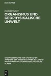 Organismus und geophysikalische Umwelt