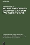 Neuere Forschungsergebnisse aus dem Fachgebiet Chemie