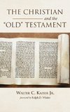 The Christian and the Old Testament